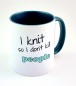 Preview: Tasse " In Knit, so I don't kill people"